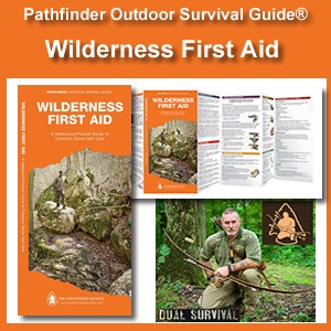 Wilderness First Aid Pathfinder Outdoor Survival Guide®